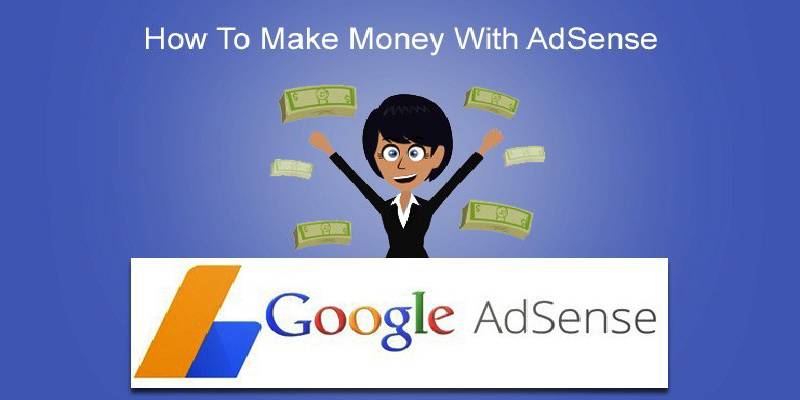 Make Money With Google Adsense.